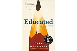 “Educated” by Tara Westover
