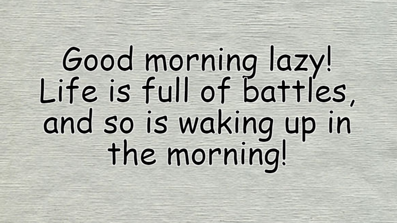 Funny Good Morning Messages for Him - Teal Smiles