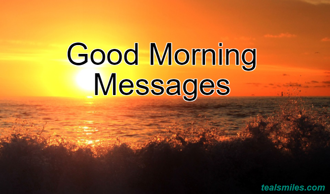 Good morning - Inspirational - Motivational Text Messages-sms-teal-smiles