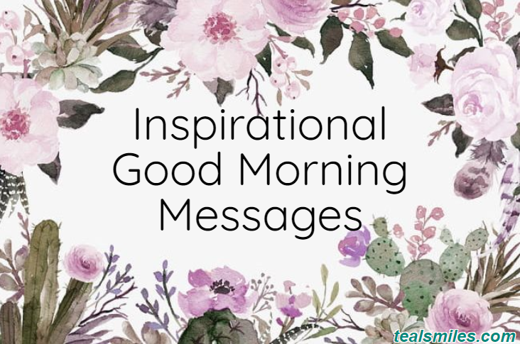Good morning - Inspirational - Motivational Text Messages-sms
