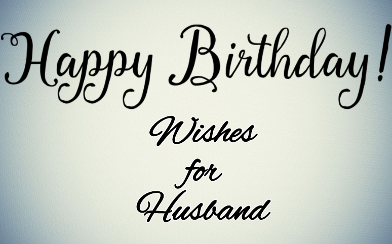 best happy birthday wishes for husband