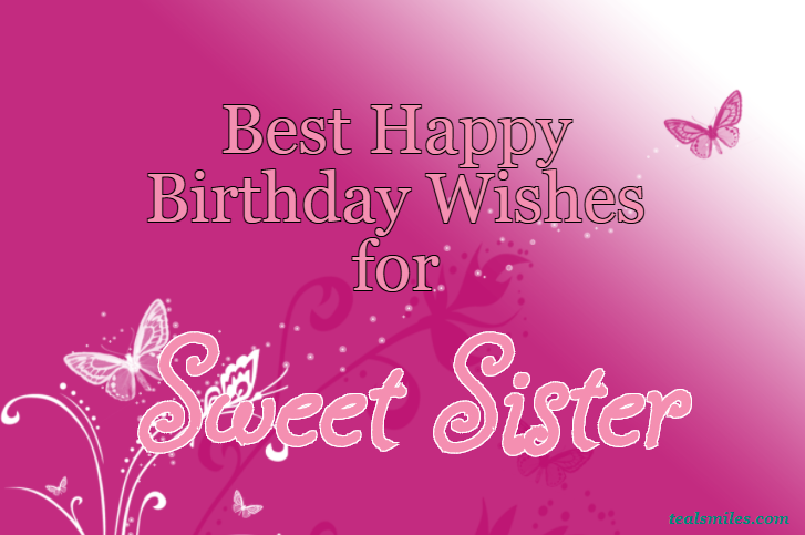 Happy Birthday Wishes For  Sister