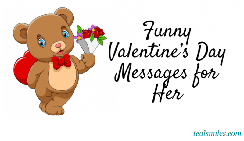 Funny Valentine’s Day Messages for Her
