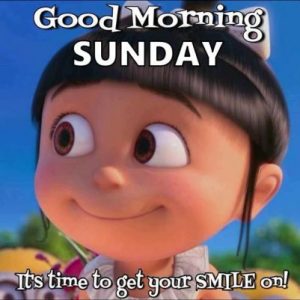 Funny-sunday-quotes it's time to get your smile on