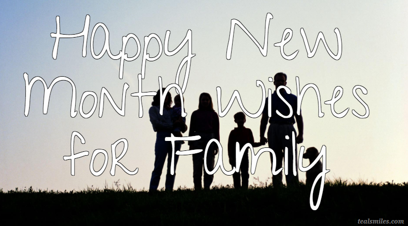 New Month Wishes and Messages for Family