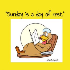Sunday is a day of rest Image funny