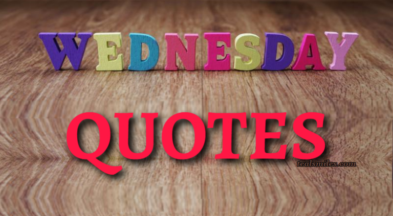 Beautiful Wednesday Quotes - Teal Smiles