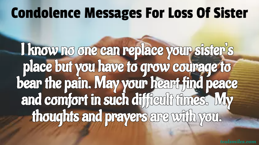 Sympathy/Condolence Messages For Loss Of Sister