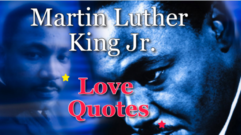 Martin Luther King Quotes About Love