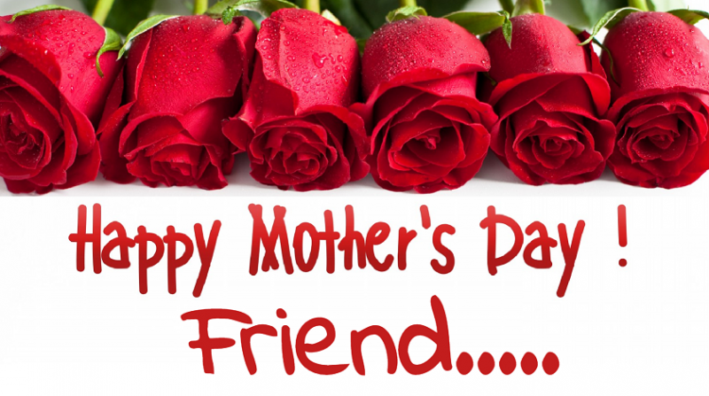 Mother’s Day Quotes And Wishes For Friend