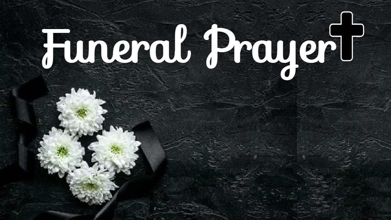 Funeral Prayer