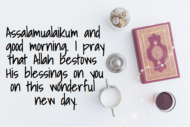 Islamic Good Morning Messages For Him