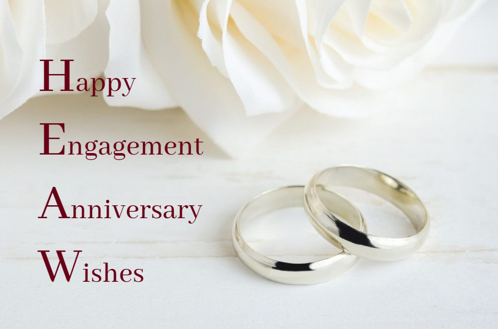 Happy Engagement Anniversary Wishes To Wife
