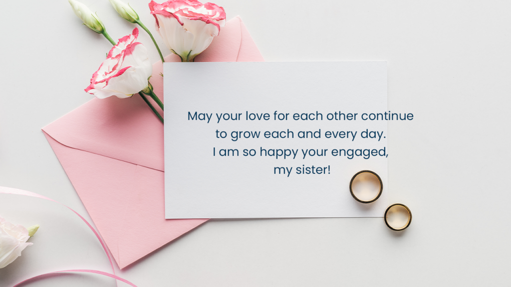 Engagement Wishes For Sister, Sister-In-Law