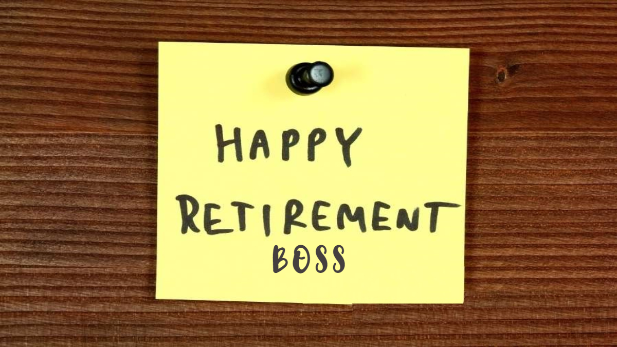 Good Retirement Wishes For Boss