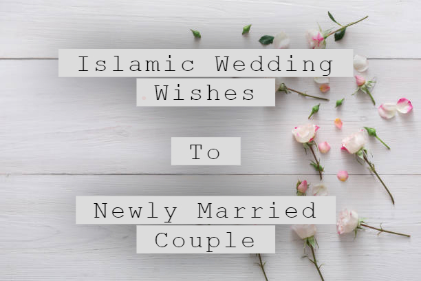 Islamic Wedding Wishes