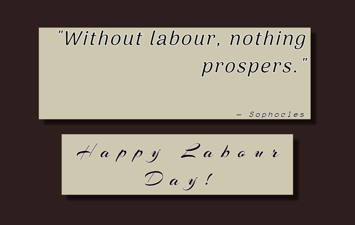 Happy Labour Day Quotes From Prominent People